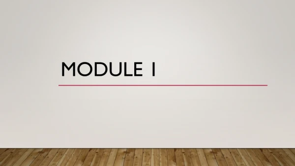 Module 1