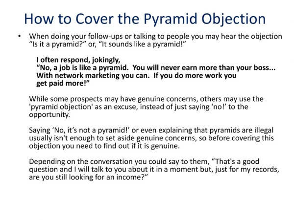 How to Cover the Pyramid Objection