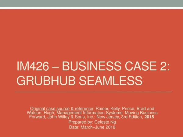 IM426 – Business case 2: GrubHub Seamless