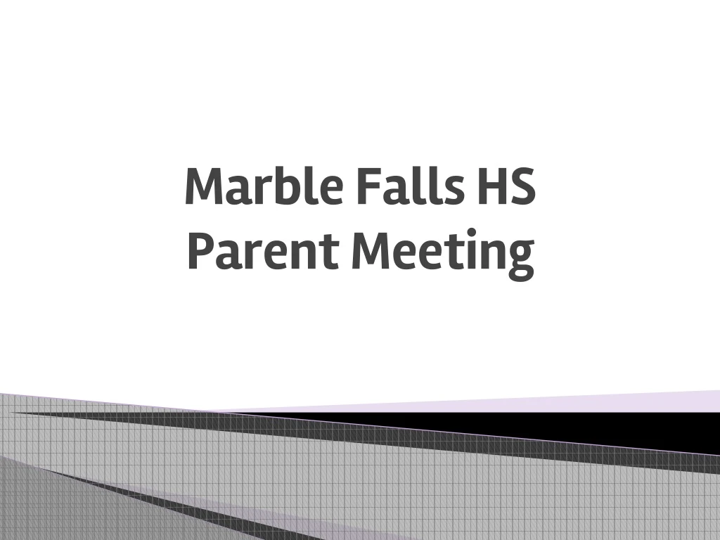 marble falls hs parent meeting