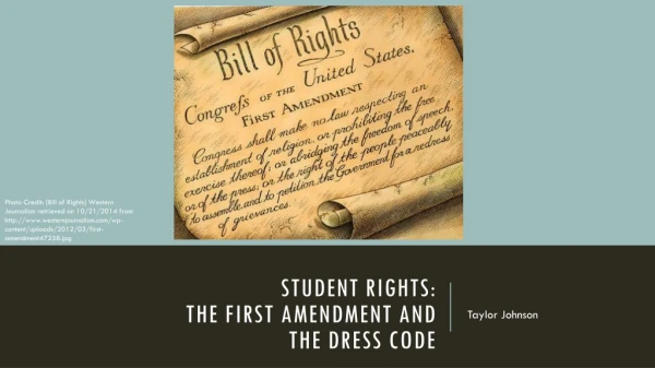 Student Rights: The First Amendment and the Dress Code