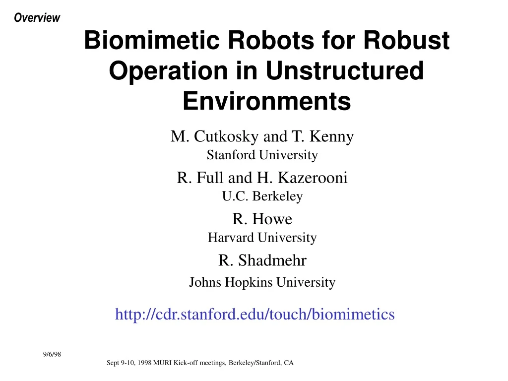 biomimetic robots for robust operation in unstructured environments
