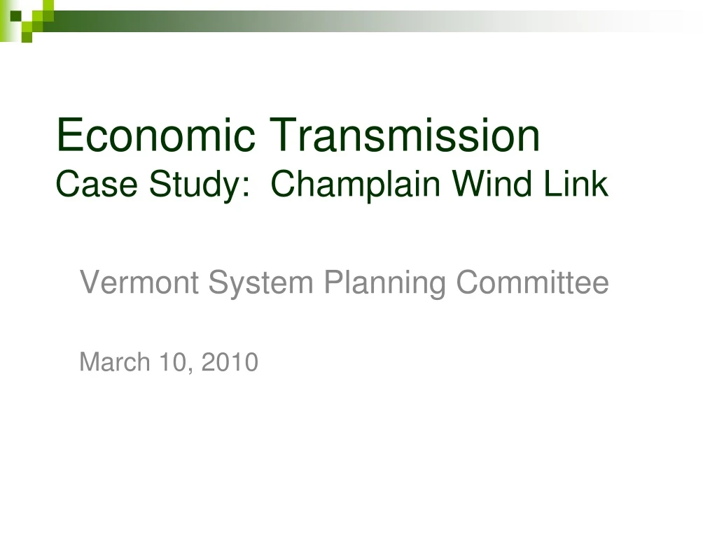 economic transmission case study champlain wind link