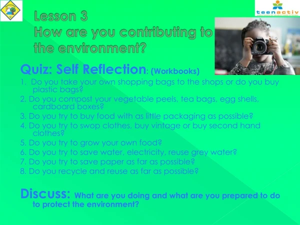 Lesson 3 How are you contributing to the environment?