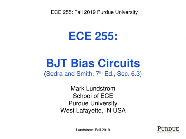 ECE 255: Fall 2019 Purdue University