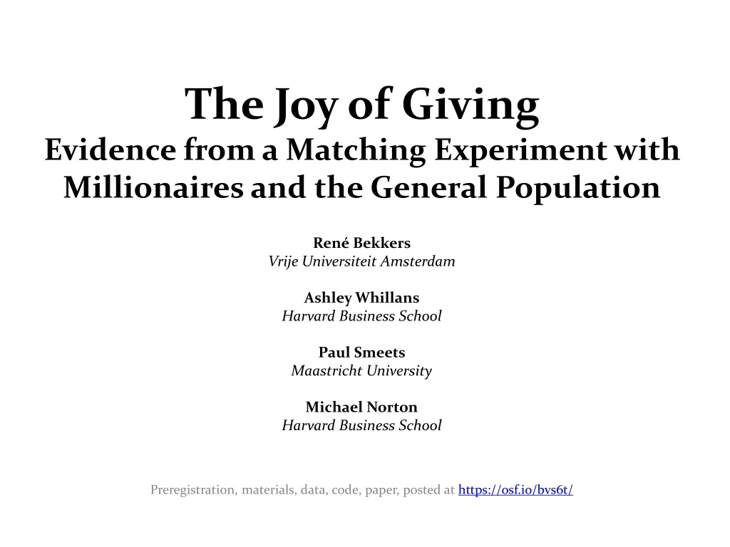 the joy of giving evidence from a matching experiment with millionaires and the general population