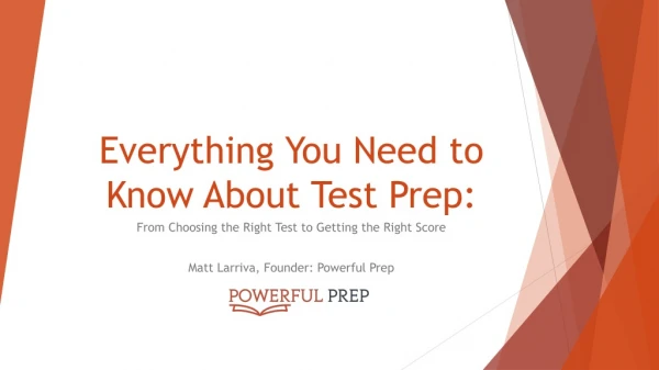 Everything You Need to Know About Test Prep: