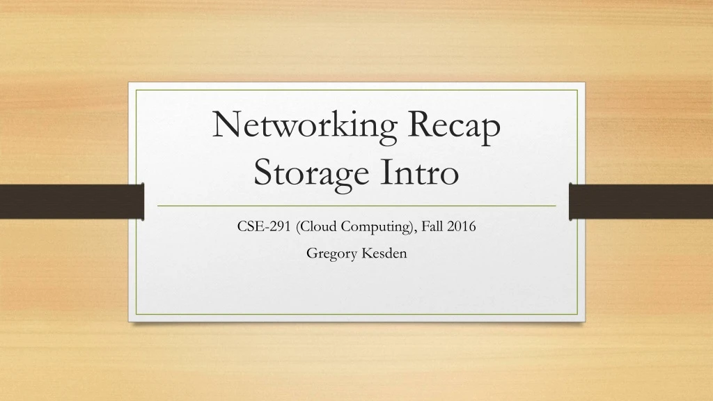 networking recap storage intro