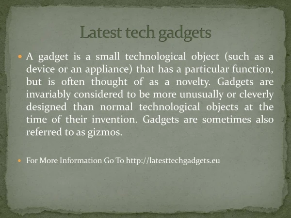 L atest tech gadgets