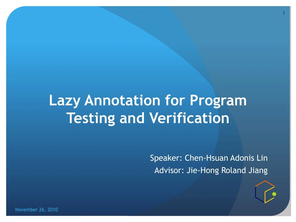 lazy annotation for program testing and verification