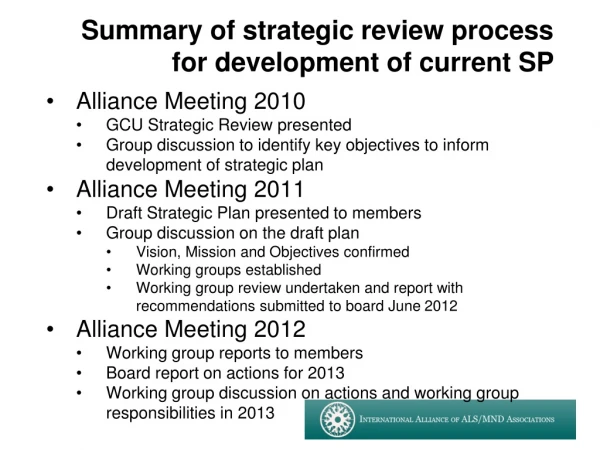 Summary of strategic review process for development of current SP