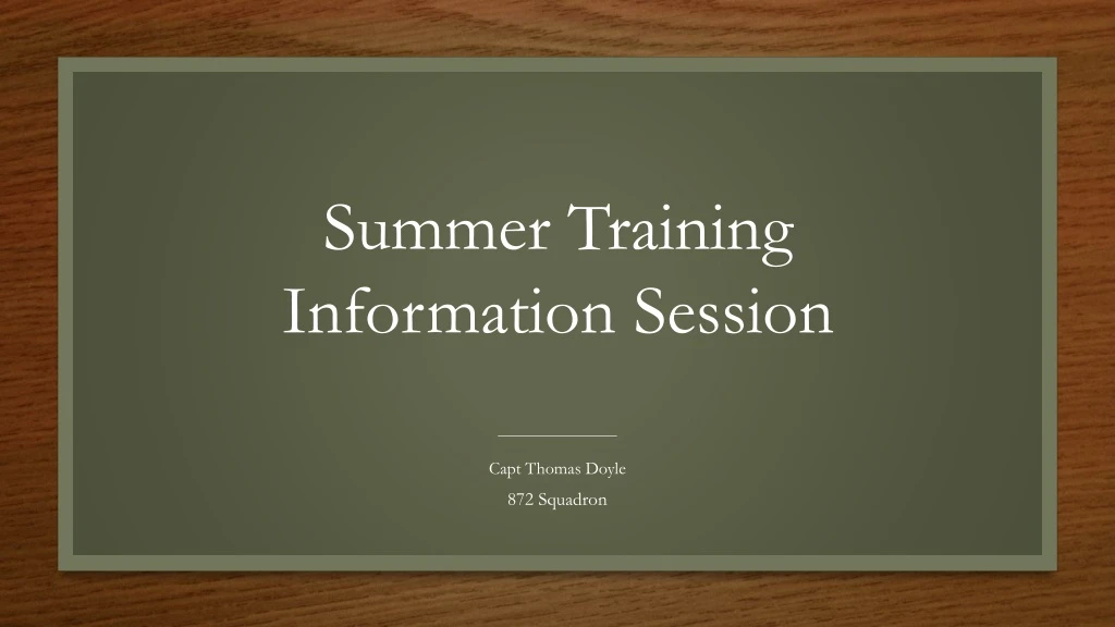 summer training information session