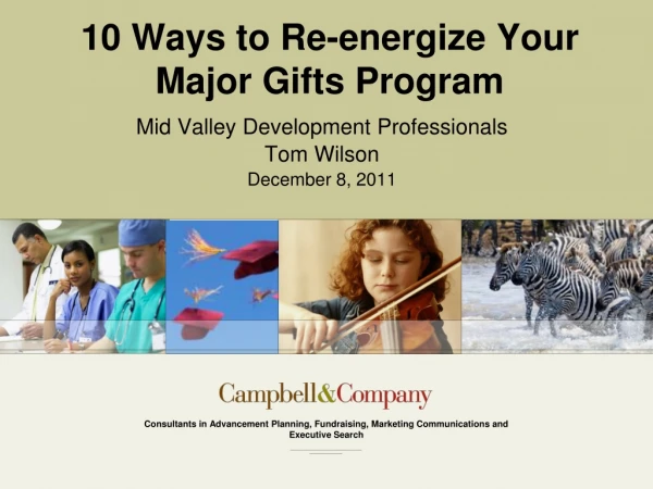 10 Ways to Re-energize Your Major Gifts Program