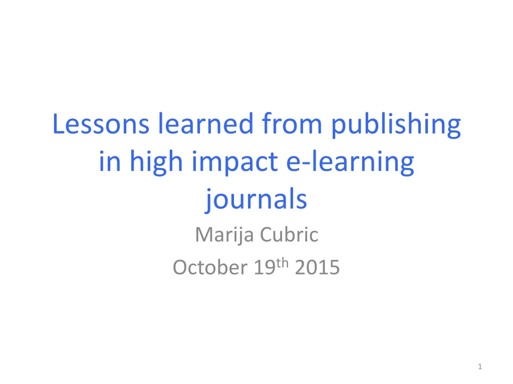 lessons learned from publishing in high impact e learning journals