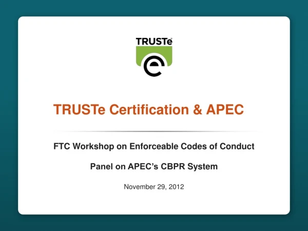 TRUSTe Certification &amp; APEC
