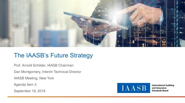 The IAASB’s Future Strategy