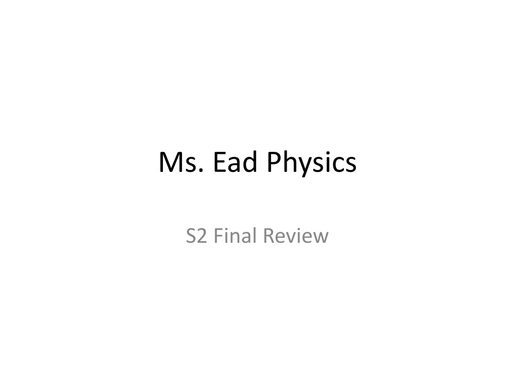 ms ead physics