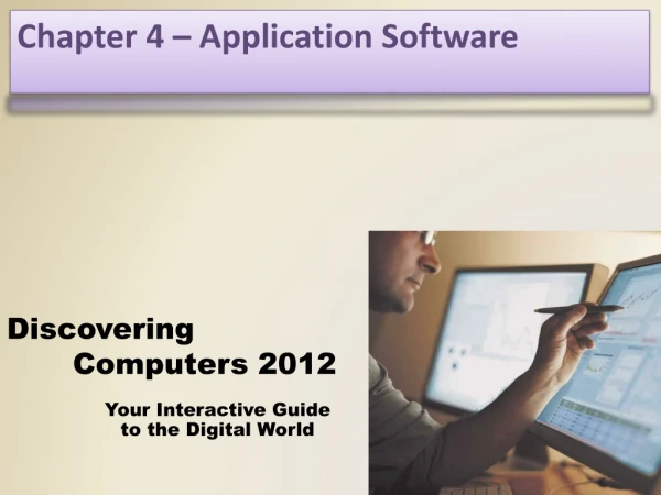 Chapter 4 – Application Software