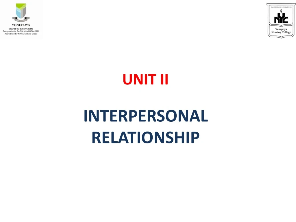 unit ii interpersonal relationship