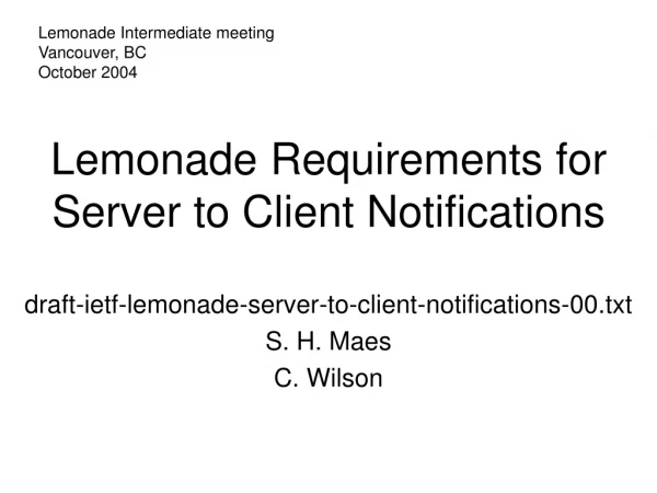 Lemonade Requirements for Server to Client Notifications