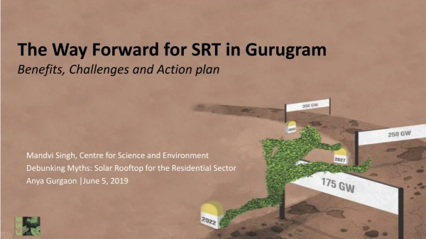 The Way Forward for SRT in Gurugram Benefits, Challenges and Action plan