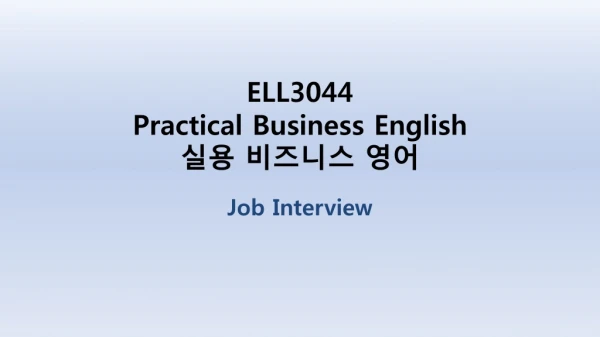 ELL3044 Practical Business English ?? ???? ??