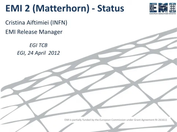 EMI 2 ( Matterhorn ) - Status