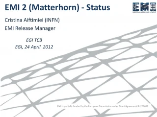 EMI 2 ( Matterhorn ) - Status - slide 1