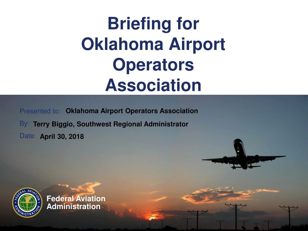 briefing for oklahoma airport operators association