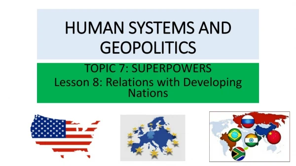 HUMAN SYSTEMS AND GEOPOLITICS