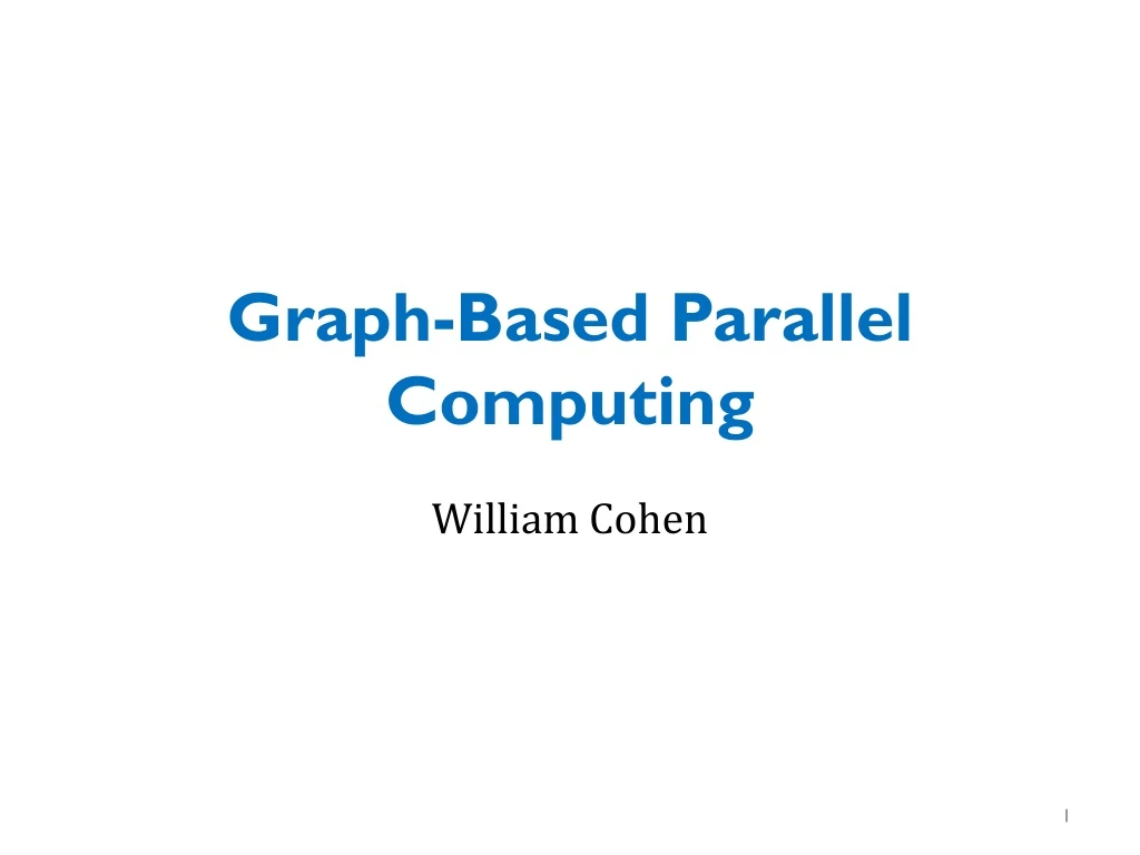 graph based parallel computing