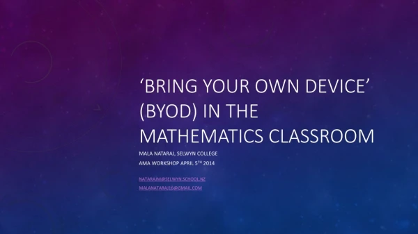 ‘bring your own device’ (BYOD) in the Mathematics Classroom