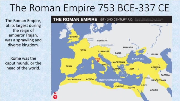 The Roman Empire 753 BCE-337 CE