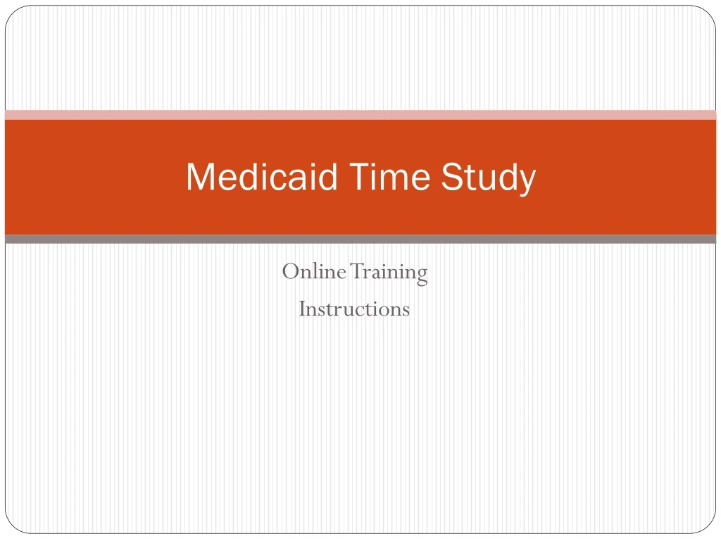 medicaid time study