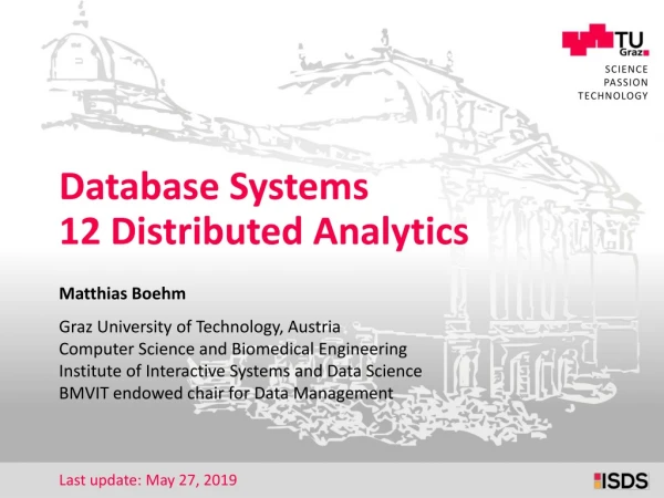 Database Systems 12 Distributed Analytics