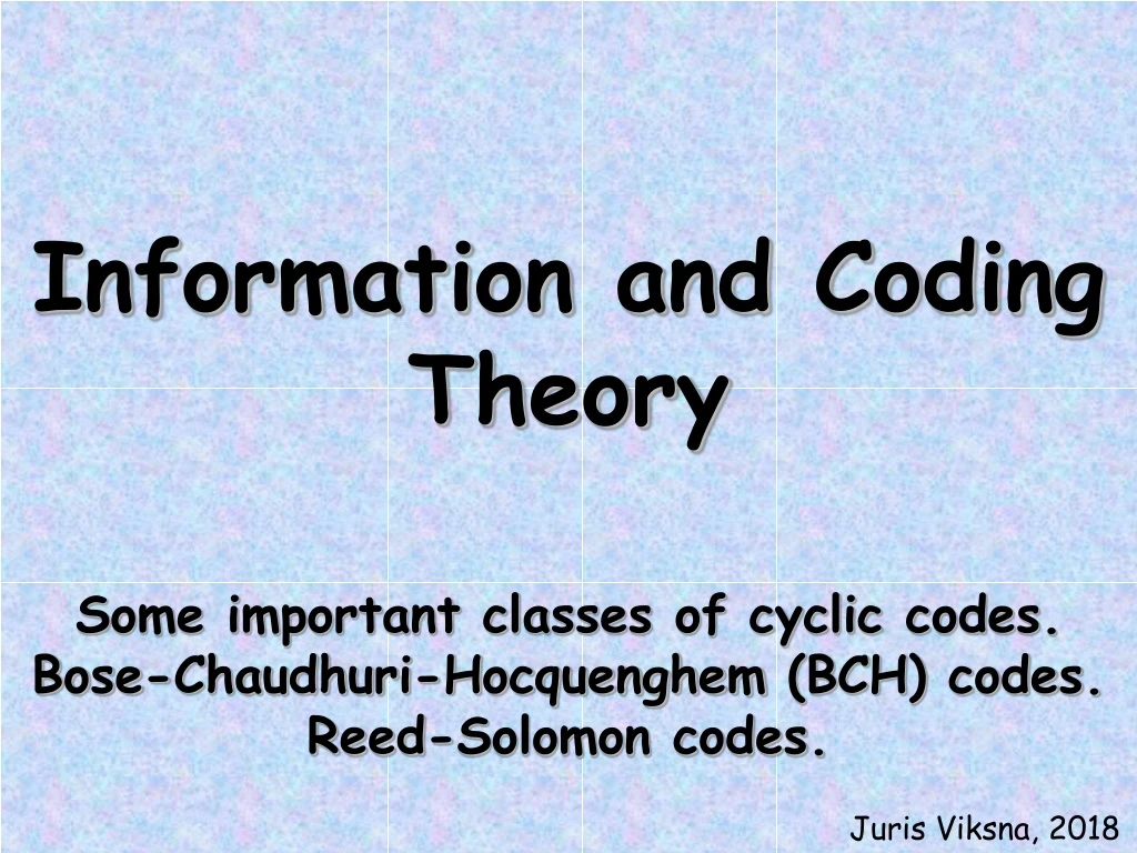 information and coding theory some important