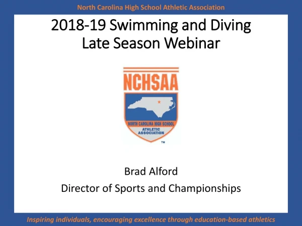 2018-19 Swimming and Diving Late Season Webinar