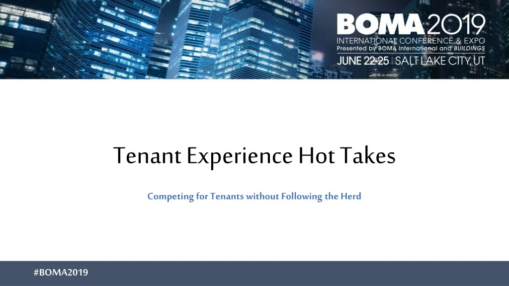tenant experience hot takes