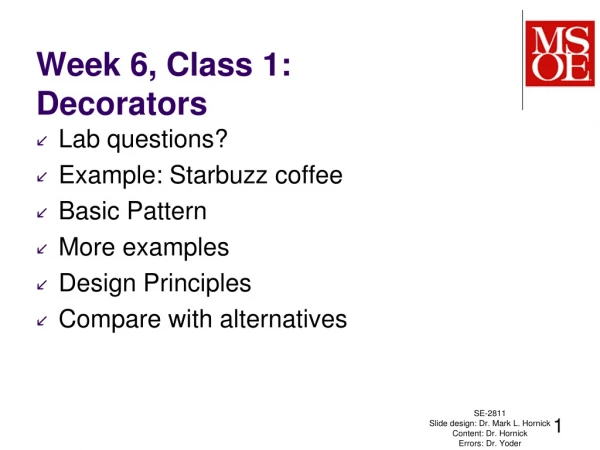 Week 6 , Class 1 : Decorators