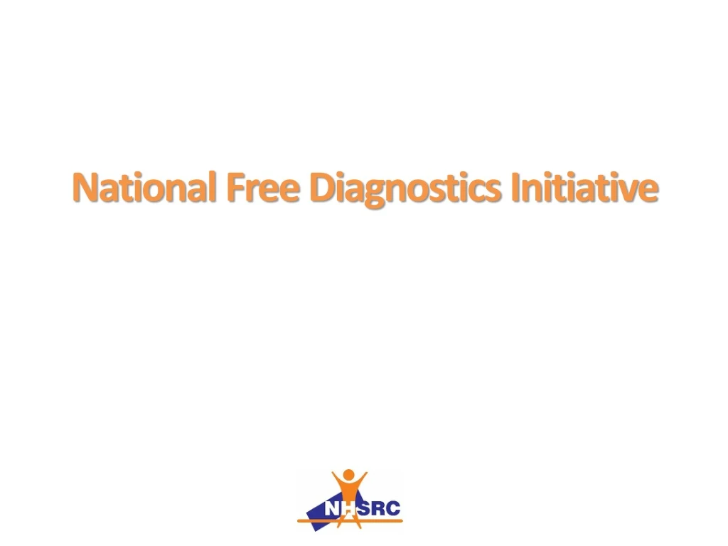 national free diagnostics initiative