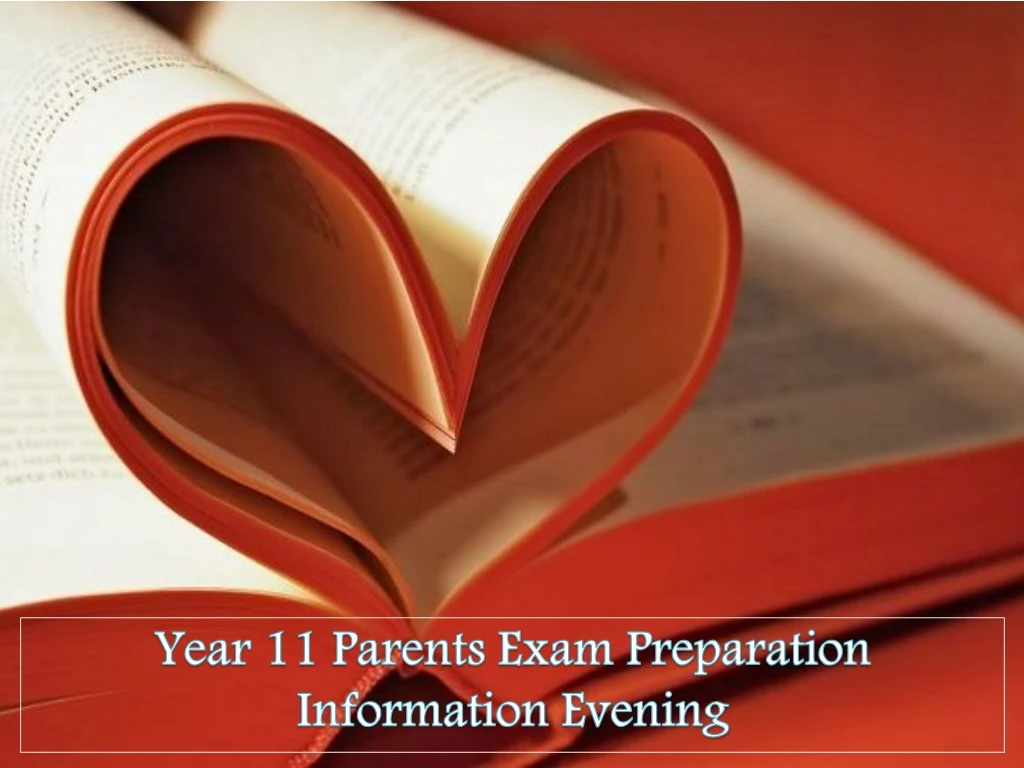 year 11 parents exam preparatio n information