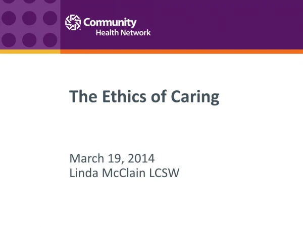 The Ethics of Caring