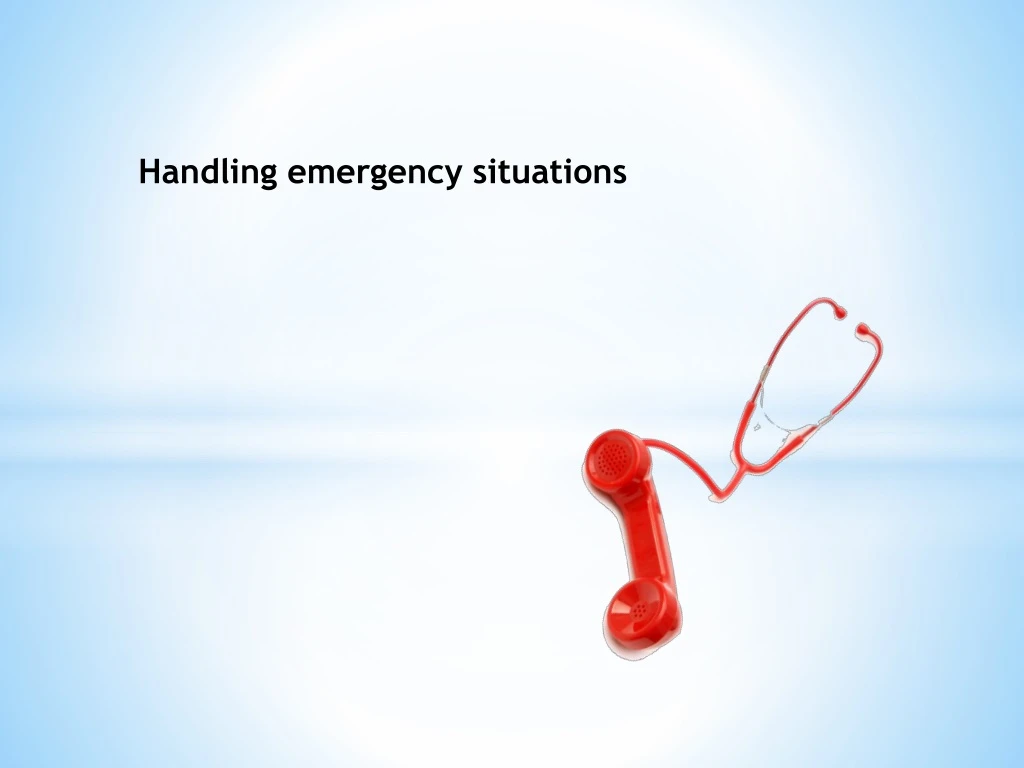 handling emergency situations