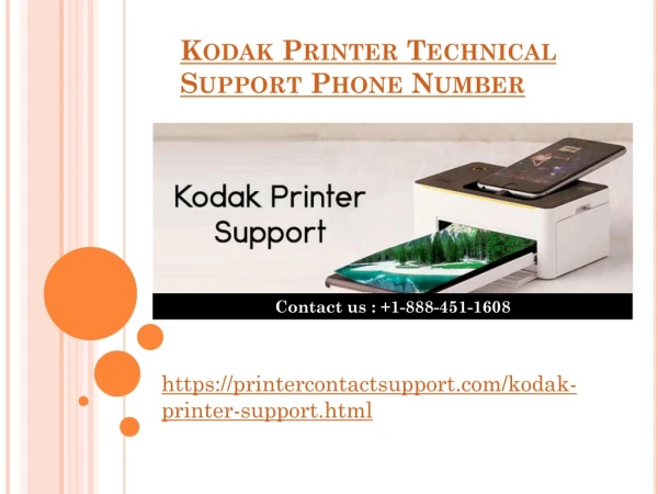Kodak Printer Technical Support Phone Number 1-888-451-1608