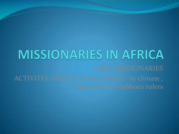 MISSIONARIES IN AFRICA