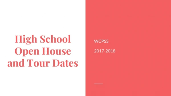 High School Open House and Tour Dates