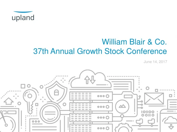 William Blair &amp; Co. 37th Annual Growth Stock Conference