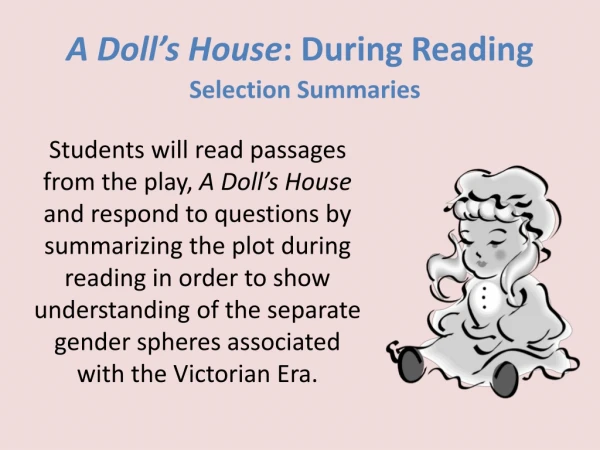 A Doll’s House : During Reading