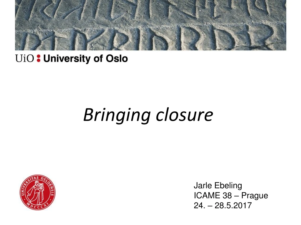 bringing closure
