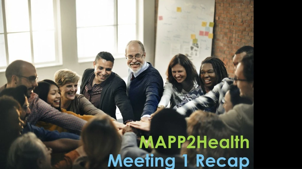 mapp2health meeting 1 recap